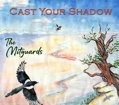 Cast Your Shadow - The Mitguards